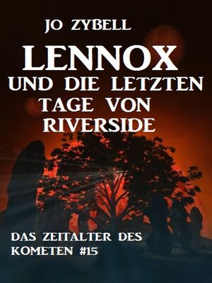 cover image of Lennox und die letzten Tage von Riverside
